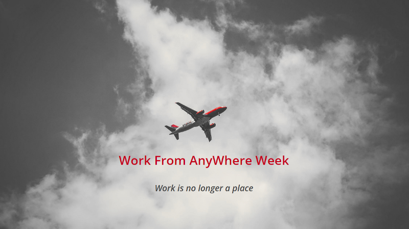 The Work from anywhere week